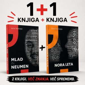 KOMPLET KNJIG: MLAD IN NEUMEN + NORA LETA